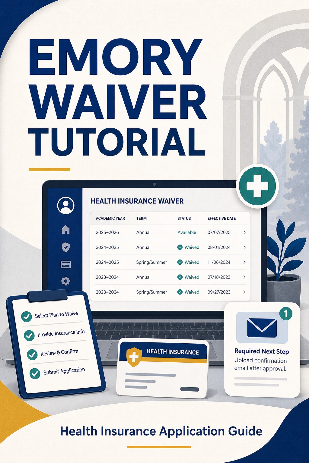 Emory Health Insurance Waiver Application Tutorial