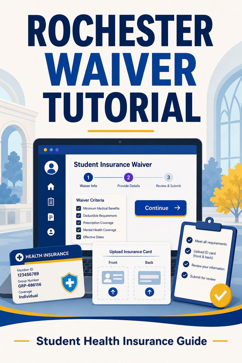 Rochester University Health Insurance Waiver Application Tutorial